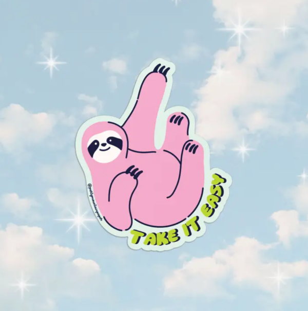 Take it Easy Sticker