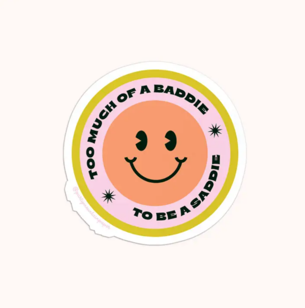 Baddie and Saddie Sticker - Image 2