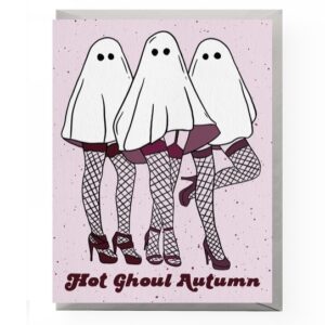 Hot Ghoul Autumn Card