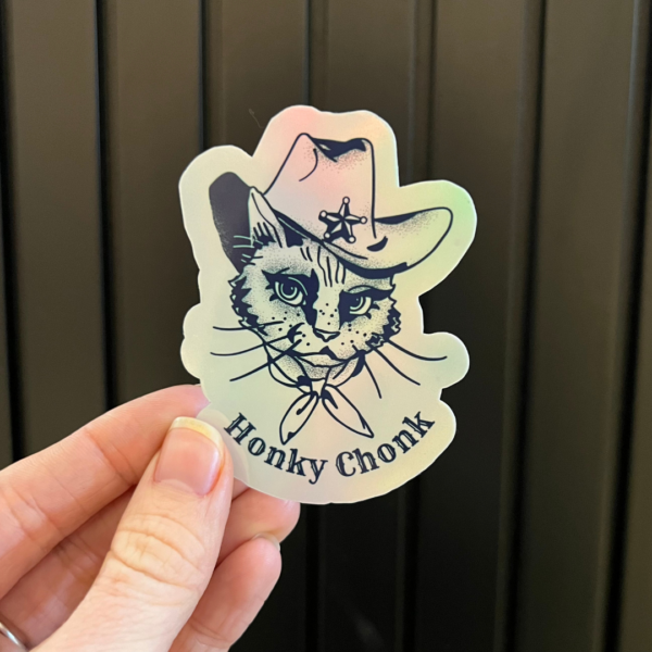 Hollographic Sticker - Honky Chonk