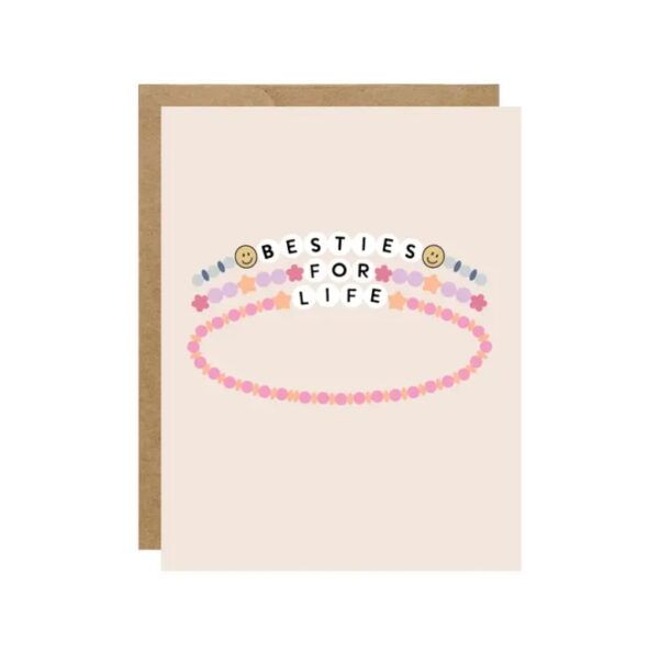Besties for Life Card