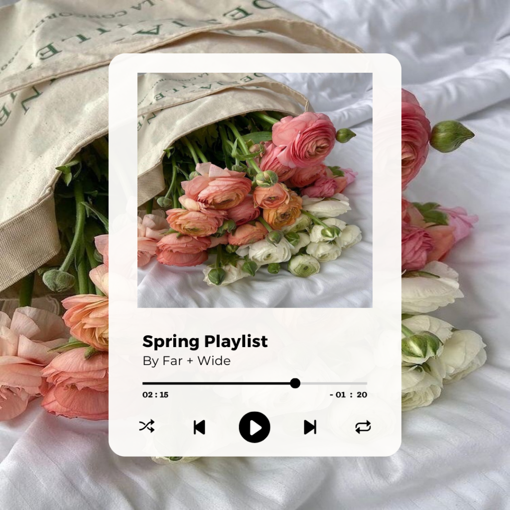 Far and Wide Spring Playlist cover