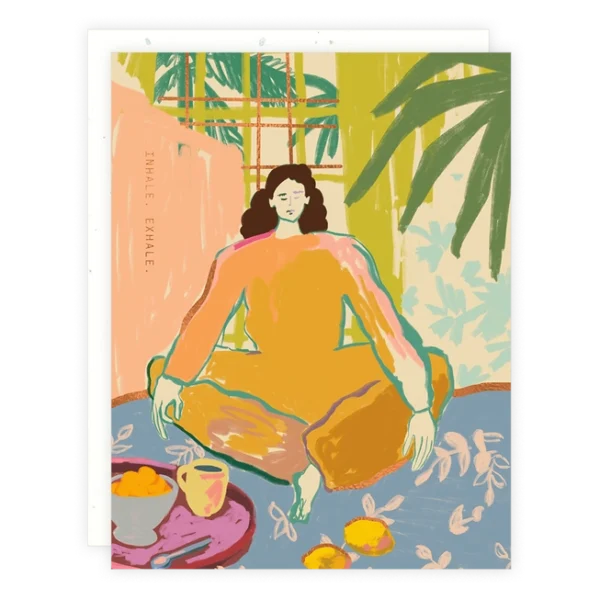 Inhale. Exhale. Greeting Card